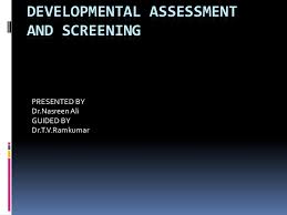 Developmental Assessment And Screening