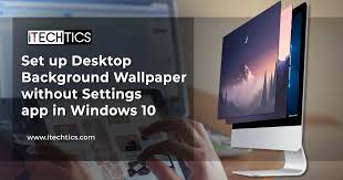 2 ways to set desktop wallpaper without