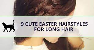 This style will work for any and each easter cap. 9 Tutorials For Easy Cute Easter Hairstyles For Long Hair