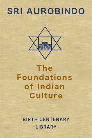 the foundations of indian culture