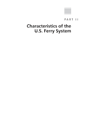 Part Ii Characteristics Of The U S Ferry System