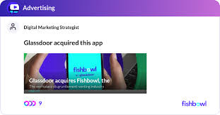 Glassdoor Acquired This App Fishbowl