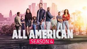 All American Season 4: Netflix Release ...