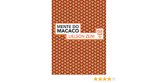 Maybe you would like to learn more about one of these? A Mente Do Macaco Colecao Horoscopo Chines Ebook Zeni Lielson Amazon Com Br Livros
