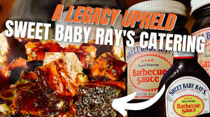 sweet baby ray s catering yeah they