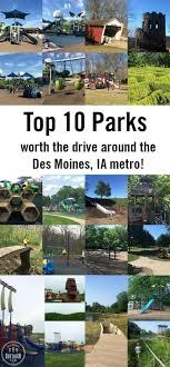 10 best parks near des moines iowa
