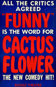 broadway play home cactus flower