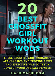 20 crossfit workout benchmark wods