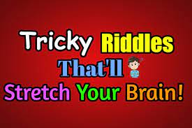 Tricky Riddles that'll stretch your brain | Tricky Questions | Riddlester