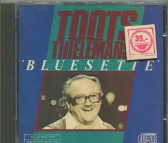 CD Toots Thielemans: Bluesette (CBS ...