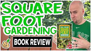 square foot gardening book review