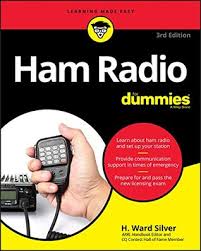 Gary brown a typical ham radio is a transmitter and a receiver, usually purchased as one unit, called a transceiver. Ham Radio For Dummies By H Ward Silver