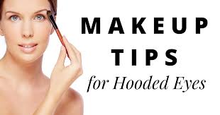 makeup tips for hooded eyes cremes