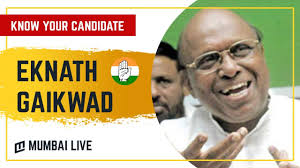 The former mp, who was the father of maharashtra school education minister varsha gaikwad. Know Your Candidate Congress Candidate Eknath Gaikwad Fights 2019 Ls Poll To Remain Relevant Youtube