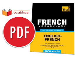 If you want to start learning french from the bottom up, you've come to the right place! French Vocabulary For English Speakers 3000 Words Download Pdf