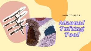 how to use a manual sd tufting tool