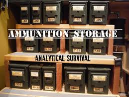 ammunition storage you