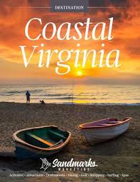 Destination Coastal Virginia 2018 By Sandmarks Marketing Issuu