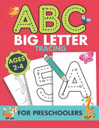 Alphabet tracing worksheets for 3 year olds can be just the same as for other ages, but go the extra mile and keep the hands busy on things other than tracing as well. Abc Big Letter Tracing For Preschoolers Ages 2 4 Big Abc Homeschool Preschool Learning Activities Letter Tracing For Toddlers 3 Year Olds Alphabet Numbers And Shapes Book Publishing Larro Rournaly 9798651170883 Amazon Com Books