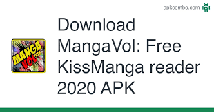 One of the best things of being an animation fan is that you will never get . Mangavol Free Kissmanga Reader 2020 Apk 2 0 Android App Download