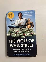 The film was based on belfort's book of the. The Wolf Of Wall Street Jordan Belfort Hobbies Toys Books Magazines Children S Books On Carousell