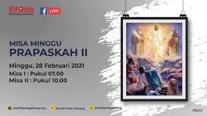 Katolikku keren 10 december 2020. Misa Hari Minggu Prapaskah Ii 28 Februari 2021 Paroki Pulo Gebang Keuskupan Agung Jakarta