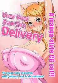 Doujinshi - Very Very Raw Sex Delivery • Free Porn Comics