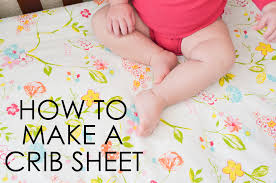Diy How To Make A Crib Sheet Project Nursery