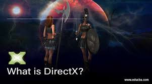 what is directx need working