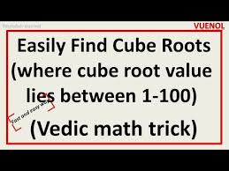 Easily Find Cube Root From 1 To 100 Fast Trick Vedic Maths