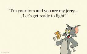 Check spelling or type a new query. 40 Unforgettable Tom And Jerry Quotes And Captions 2021