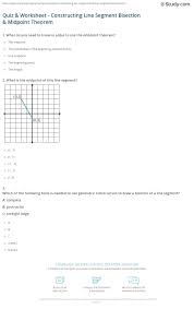 % replaced by values in the structure options, an argument created with the. Quiz Worksheet Constructing Line Segment Bisection Midpoint Theorem Study Com