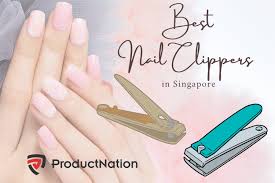 10 best nail clippers in singapore 2024