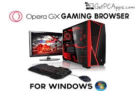 Opera download for windows 7. Opera Gx Gaming Web Browser Free Download Win 10 8 7 Get Pc Apps