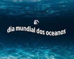World ocean day, 8 june, is coming up soon! Dia Mundial Dos Oceanos 2020 Natureza Planeta Surfguru