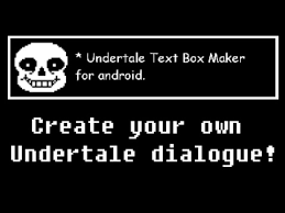 The participant meets numerous monsters all through a quest to go back to the. Undertale Text Box Generator On Android Youtube