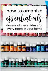 how to organize essential oils in every