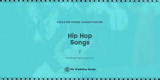 These songs are perfect and trending for 2018! 100 Best Hip Hop Wedding Songs 2021 My Wedding Songs