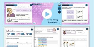 Step 7 Solve 1 Step Equations Teaching Pack