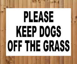 Dog Fouling Private Garden Lawn