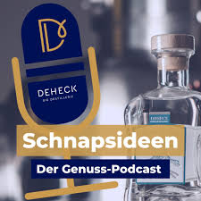 Schnapsideen - Der Genuss-Podcast mit hochprozentigen Inspirationen & Rezepten