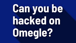 Omegle video chat uses a udp connection directly between the two ip addresses and does not pass through omegle's servers that`s why it is. Can You Be Hacked On Omegle Youtube