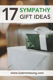 17 sympathy gift ideas unique