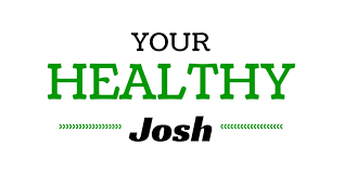 Working On It Your Healthy Josh