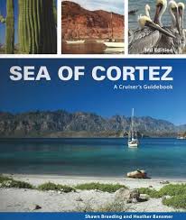 Sea Of Cortez A Cruisers Guidebook 3rd Edition Free 2 Day Shipping U S Only