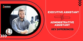 executive istant vs administrative