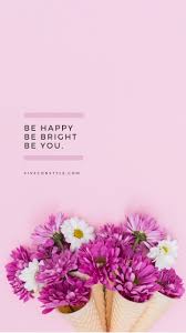bright be you mobile wallpaper vive