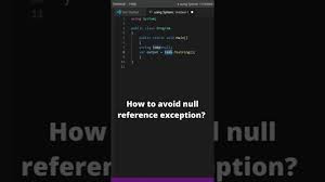 how to handle null reference exception