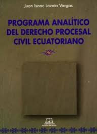 Programa analítico del derecho procesal civil ecuatoriano 