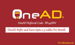 Visit on this site and know about what is the referral code on cash app & how to use it. Onead App Referral Code Bf44snv Refer Earn Upto Rs 2 5 Lakhs